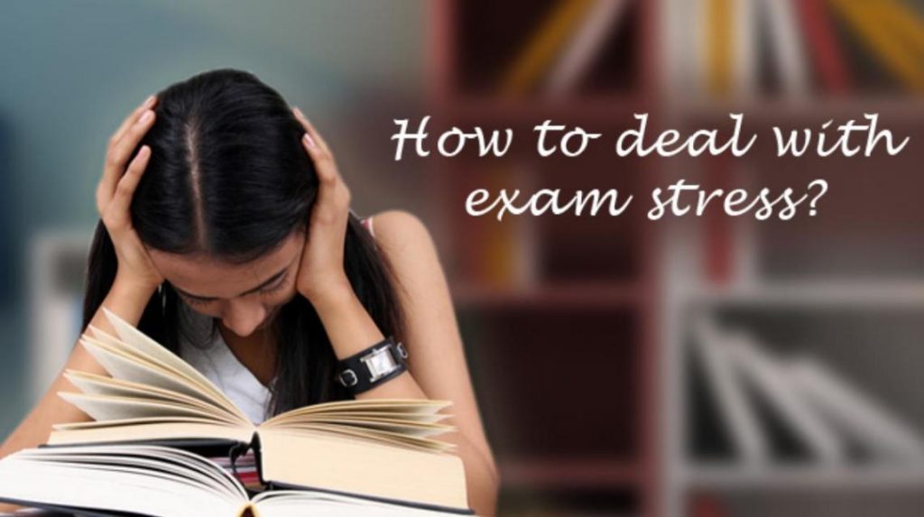 How Do We Deal With Stress During Exams?