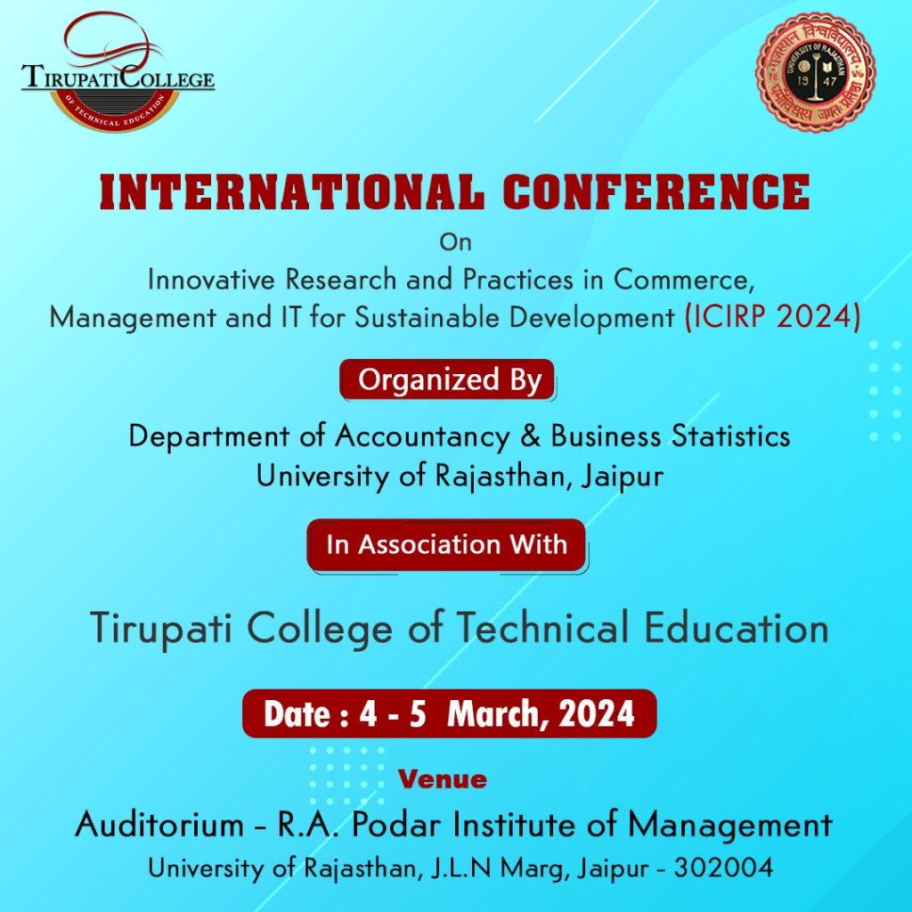 International Conference on INNOVATIVE  Research and Practices in Commerce,  Management and IT for Sustainable  Development (ICIRP 2024)