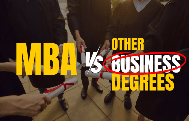 MBA vs Other Business Degrees: Which one is Right for you?